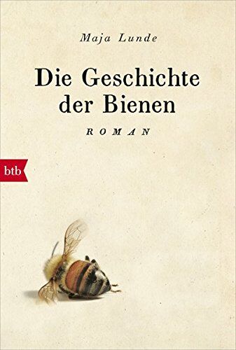 Maja Lunde - Die Geschichte der Bienen: Roman - Preis vom 08.10.2026 07:26:42 h