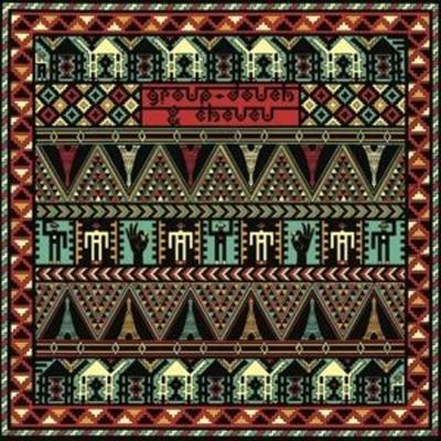 Group Doueh & Cheveu: Dahkla Sahara Session - Group Doueh & Cheveu, CD