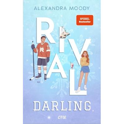 Rival Darling, Taschenbuch von Alexandra Moody, ONE, 978-3-8466-0297-3