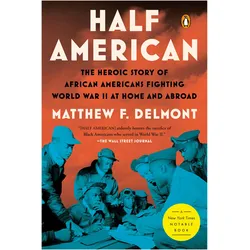 Half American, Sachbücher von Matthew F. Delmont