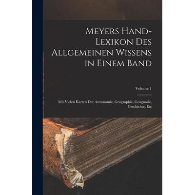 Meyers Hand-Lexikon Des Allgemeinen Wissens in Einem Band, Taschenbuch von Anonymous, Hutson Street Press, 978-1-01-763775-5