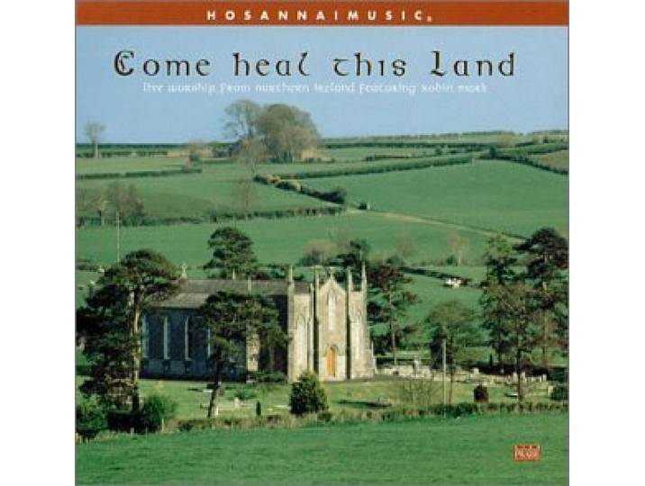 Come Heal This Land