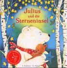 Angelica Rissmann - Julius und die Sterneninsel - Preis vom 09.10.2026 07:28:09 h