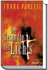 Peretti, Frank E. - Der Gesandte des Lichts - Preis vom 16.10.2026 11:41:07 h