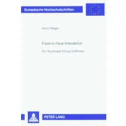 Face-to-face Interaktion, Fachbücher von Horst Reiger