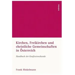 Kirchen, Freikirchen und christliche Gemeinschaften in Österreich, Fachbücher von Frank Hinkelmann