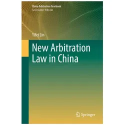 New Arbitration Law in China, Fachbücher von Yifei Lin