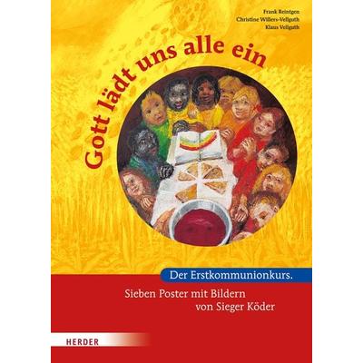 Gott lädt uns alle ein, Gebundene Ausgabe von Frank Reintgen,Klaus Vellguth,Christine Willers-Vellguth, Herder, 978-3-451-31171-0