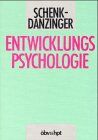 Lotte Schenk-Danzinger - Entwicklungspsychologie - Preis vom 11.10.2026 03:10:56 h