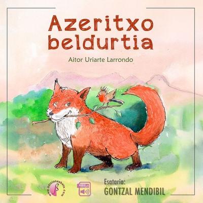 Azeritxo beldurtia - Aitor Uriarte Larrondo, Audio, 9791387673277