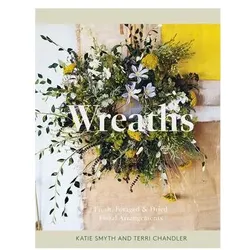 Wreaths, Ratgeber von Terri Smyth Chandler