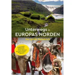 VWK Unterwegs in Europas Norden, Reisebücher von Jutta M. Ingala, Bernhard Pollmann, Iris Ottinger, Andrea Lammert, Randolf Leyk, Dr. Maria Guntermann, Beate Martin, Maria Kornkamp, Daniela Kebel, Cornelia Hammelmann, Dörte Sasse