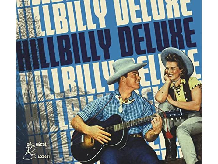 Hillbilly Deluxe