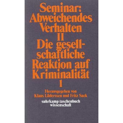 Seminar: Abweichendes Verhalten II, Taschenbuch von Klaus Lüderssen,Fritz Sack, Suhrkamp, 978-3-518-27685-3