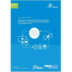 Akzeptanz, Nutzerdiversität und Design digitaler Informations- und Kommunikationstechnologien im Ges, Fachbücher von Luisa Sophie Vervier