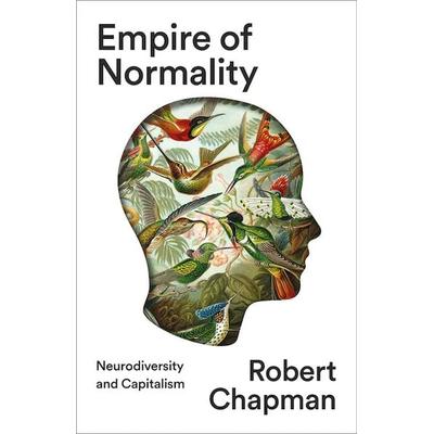 Empire of Normality, Taschenbuch von Robert Chapman, Pluto Press, 978-0-7453-4866-7