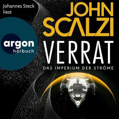 Verrat - Das Imperium der Ströme 2 - John Scalzi, Audio, 9783732409761