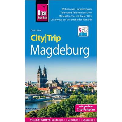 Reise Know-How CityTrip Magdeburg, Taschenbuch von David Blum, Reise Know-How Verlag Peter Rump GmbH, 978-3-8317-3431-3
