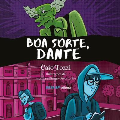 Boa sorte, Dante - Caio Tozzi, Audio, 9789178899913