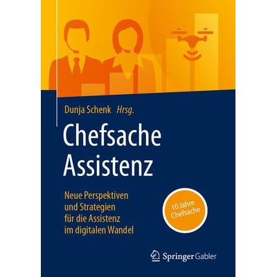 Chefsache Assistenz, Gebundene Ausgabe von , Springer Fachmedien Wiesbaden GmbH, 978-3-658-43009-2