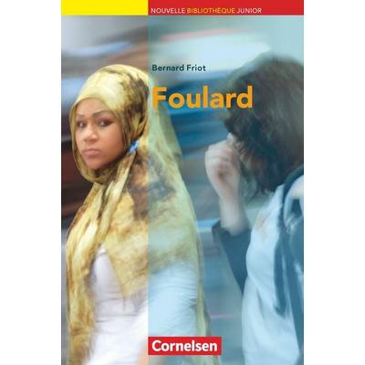 Foulard, Taschenbuch von Bernard Friot, Cornelsen Verlag