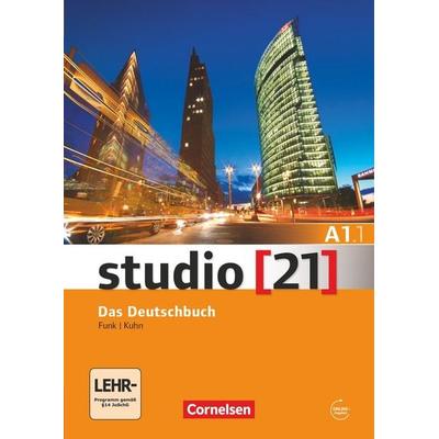Studio [21] - Grundstufe - A1: Teilband 1, Taschenbuch von Christina Kuhn,Hermann Funk, Cornelsen Verlag, 978-3-06-520530-6