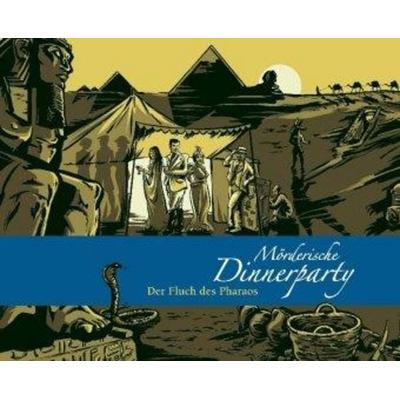 Mörderische Dinnerparty 10. Der Fluch des Pharaos
