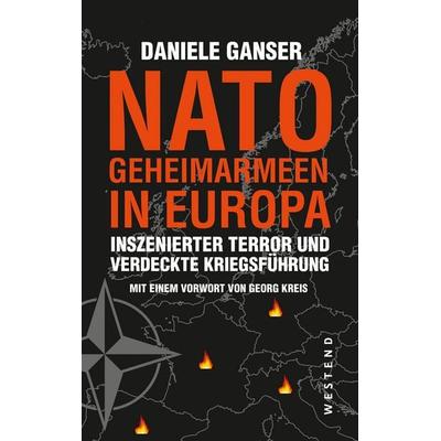 Nato-Geheimarmeen in Europa, Taschenbuch von Daniele Ganser, Westend, 978-3-86489-388-9