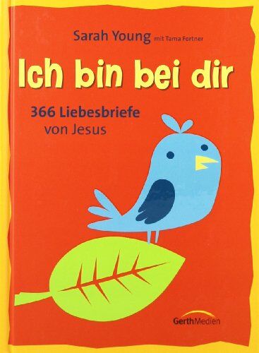 Sarah Young - Ich bin bei dir - Familienausgabe: 365 Liebesbriefe von Jesus - Preis vom 07.10.2026 11:45:10 h