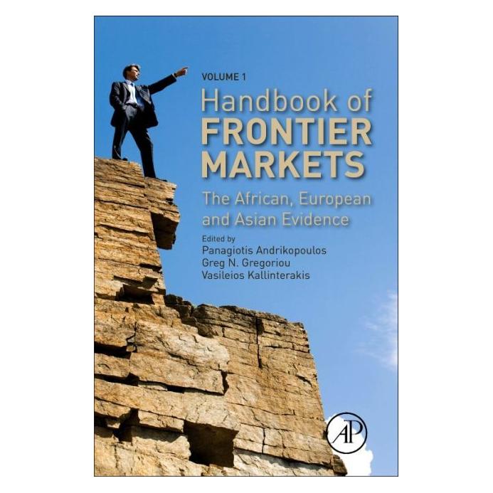 Academic Press Handbook of Frontier Markets (Hardcover, Greg N. Gregoriou, Panagiotis Andrikopoulos, Vasileios Kallinterakis) (41254876)