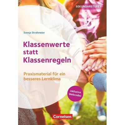 Themenhefte Sekundarstufe - Fächerübergreifend - Klasse 5-10, Taschenbuch von Svenja Strohmeier, Cornelsen Pädagogik, 978-3-589-16762-3