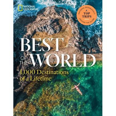 Best of the World, Gebundene Ausgabe von National Geographic, National geographic, 978-1-4262-2236-8