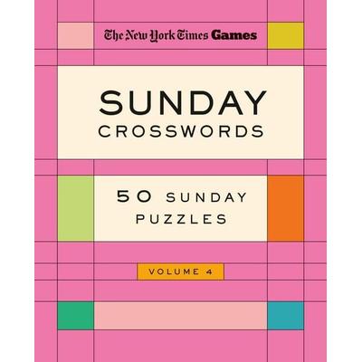 New York Times Games Sunday Crosswords Volume 4, Taschenbuch von New York Times, St. Martin's Publishing Group, 978-1-250-42257-6