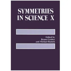 Symmetries in Science X, Fachbücher von Bruno Gruber, Michael Ramek