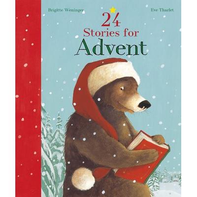 24 Stories for Advent, Gebundene Ausgabe von Brigitte Weninger, NorthSouth Books, 978-0-7358-4229-8