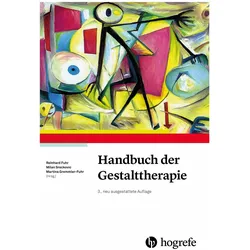 Handbuch der Gestalttherapie, Fachbücher von Martina Gremmler-Fuhr, Milan Sreckovic, Reinhard Fuhr