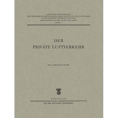 Der private Luftverkehr, Taschenbuch von Carl Pirath, Springer Berlin, 978-3-540-01192-7