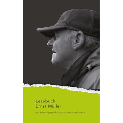 Ernst Müller Lesebuch, Taschenbuch von Ernst Müller, Aisthesis, 978-3-8498-1181-5