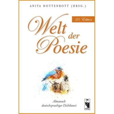 Welt der Poesie, Taschenbuch von , Frieling & Huffmann, 978-3-8280-3919-3