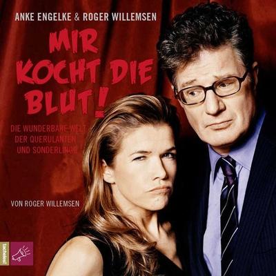 Mir kocht die Blut! - Roger Willemsen, CD, 9783941168893