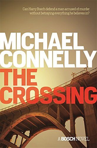 Michael Connelly - The Crossing (Harry Bosch Series) - Preis vom 10.10.2026 11:48:34 h