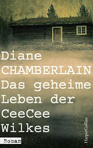 Diane Chamberlain - Das geheime Leben der CeeCee Wilkes - Preis vom 09.10.2026 07:28:09 h