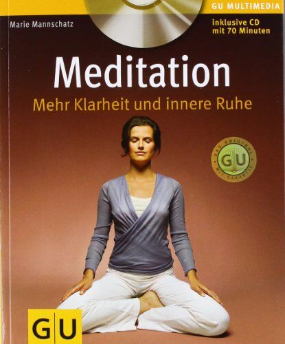 Marie Mannschatz - Meditation (mit Audio-CD): Mehr Klarheit und innere Ruhe (GU Multimedia) - Preis vom 02.10.2026 23:42:20 h