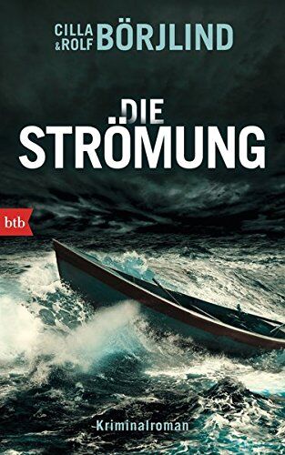 Rolf Börjlind - Die Strömung: Kriminalroman (Die Rönning/Stilton-Serie, Band 3) - Preis vom 11.10.2026 03:10:56 h