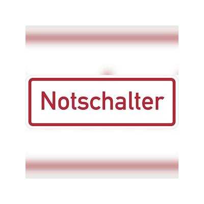Hinweisschild, Notschalter, rot/weiß - 105x37 mm Folie selbstklebend
