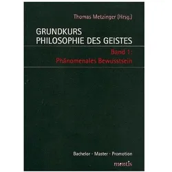 Grundkurs Philosophie des Geistes 1, Fachbücher von Thomas Metzinger