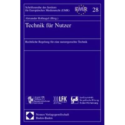 Technik für Nutzer, Taschenbuch von Alexander Rossnagel, Nomos, 978-3-8329-0682-5