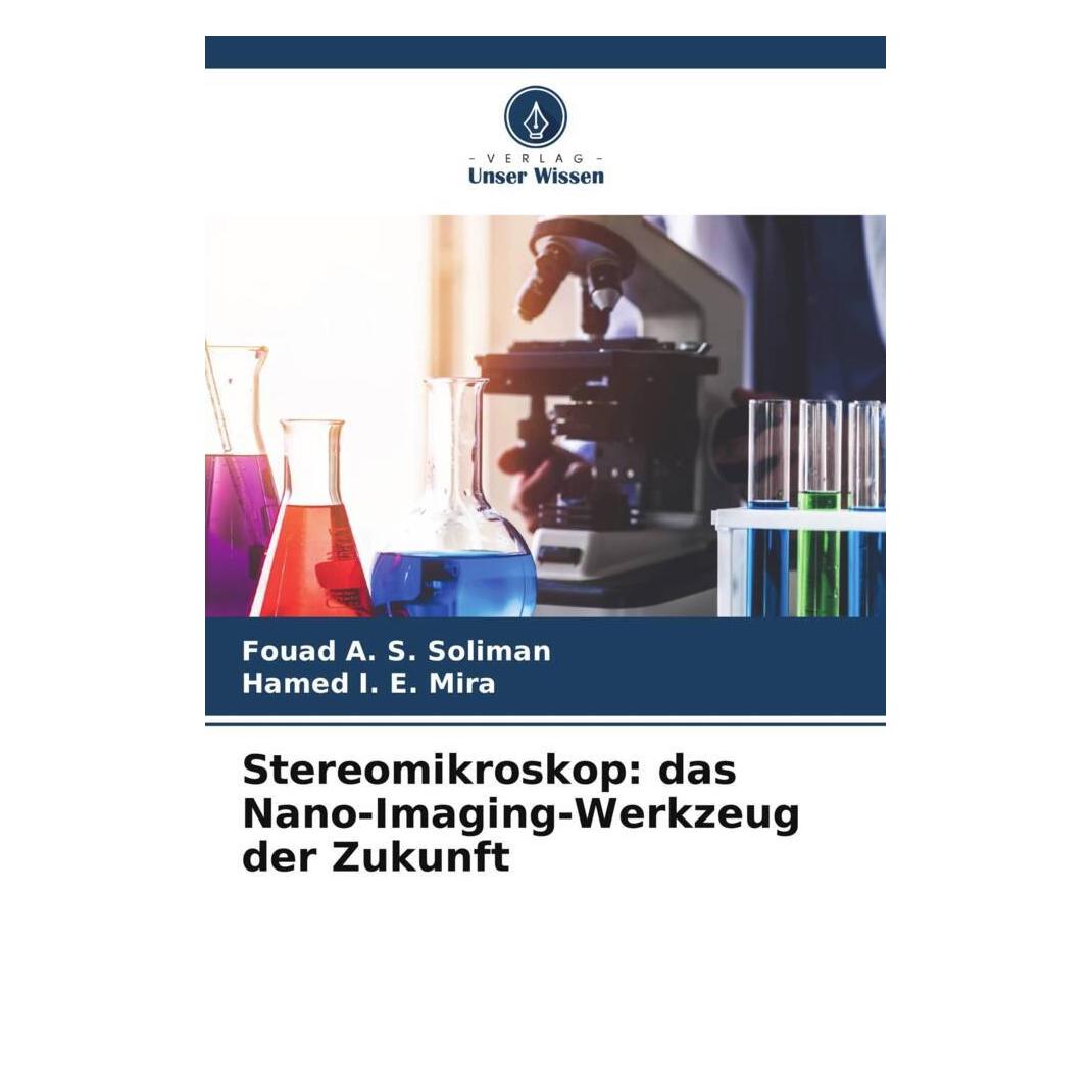 Unser Wissen Stereomikroskop: das Nano-Imaging-Werkzeug der Zukunft (51532984)