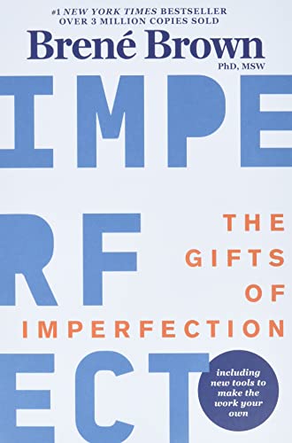 Brené Brown - The Gifts of Imperfection: 10th Anniversary Edition: Features a new foreword and brand-new tools - Preis vom 10.10.2026 11:48:34 h