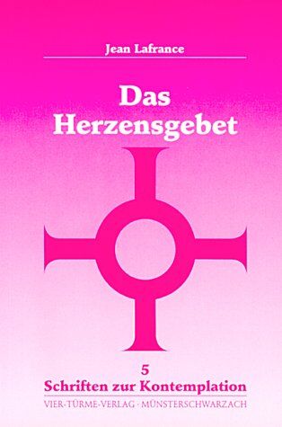Jean Lafrance - Das Herzensgebet - Preis vom 09.10.2026 07:28:09 h